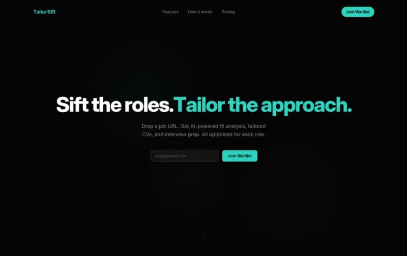 Screenshot of TailorSift - AI-powered job hunt platform that helps individuals sift roles and tailor CVs, cover letters, and in